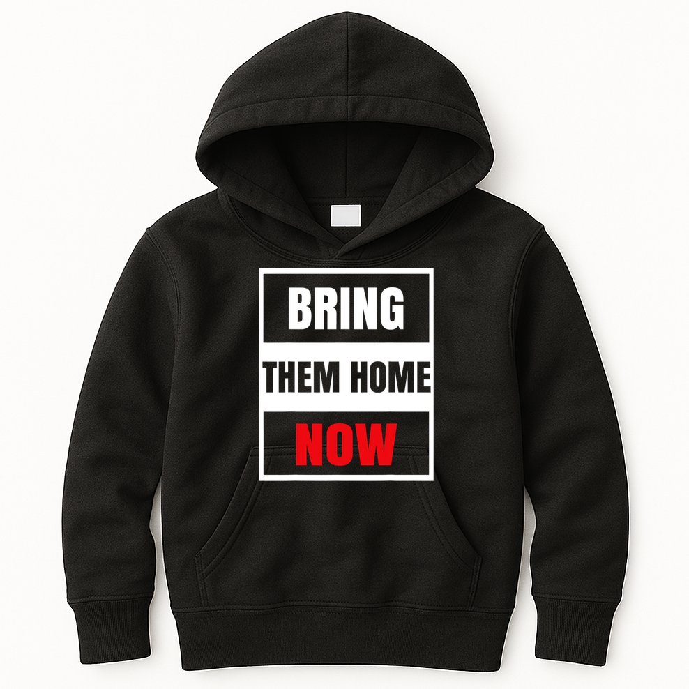 Bring Them Home Now Israel Kids Hoodie