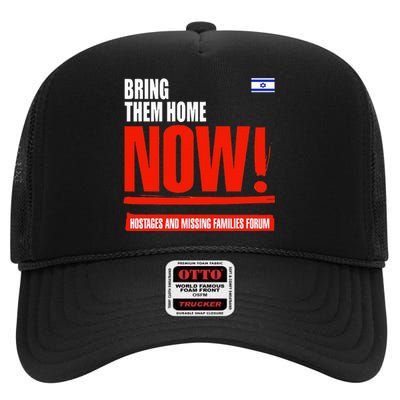 Bring Them Home Now High Crown Mesh Back Trucker Hat