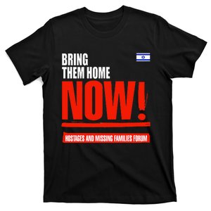 Bring Them Home Now T-Shirt