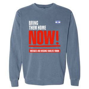 Bring Them Home Now Garment-Dyed Sweatshirt