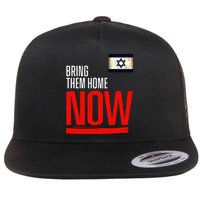 Bring Them Home Now! Stand With Israel Flag Flat Bill Trucker Hat