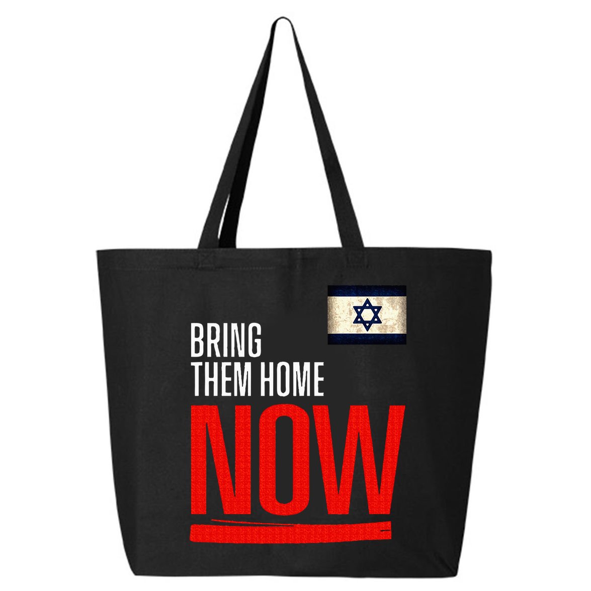 Bring Them Home Now! Stand With Israel Flag 25L Jumbo Tote