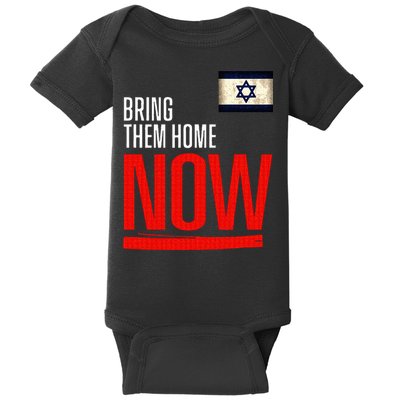 Bring Them Home Now! Stand With Israel Flag Baby Bodysuit