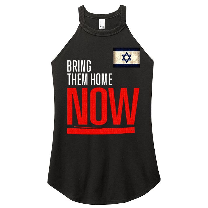 Bring Them Home Now! Stand With Israel Flag Women's Perfect Tri Rocker Tank
