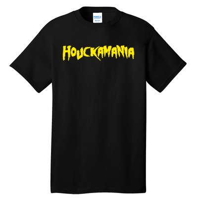 Bsen617 The Houckamania Tall T-Shirt