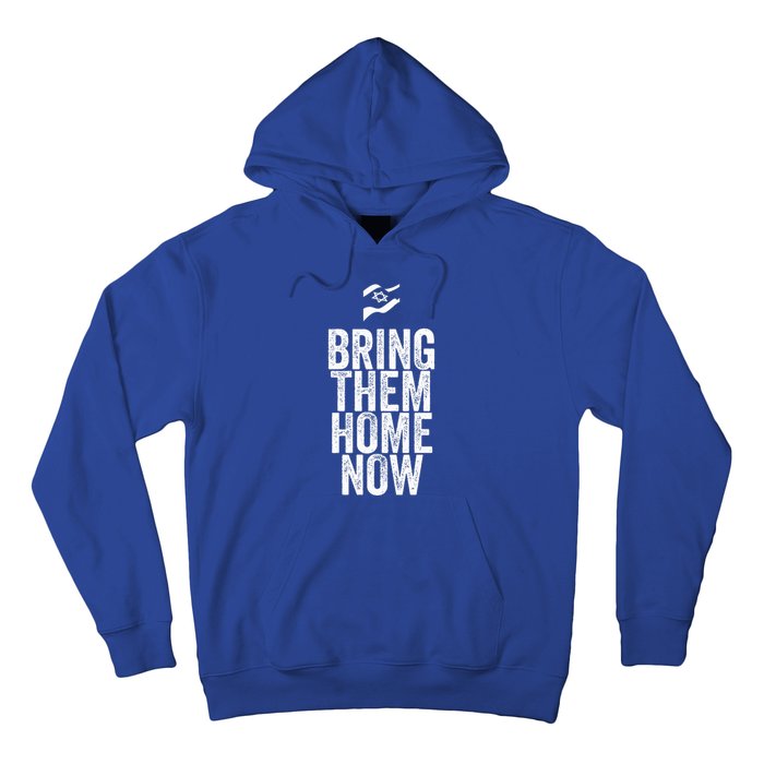 BRING THEM HONE NOW Hoodie