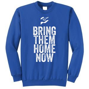 BRING THEM HONE NOW Sweatshirt