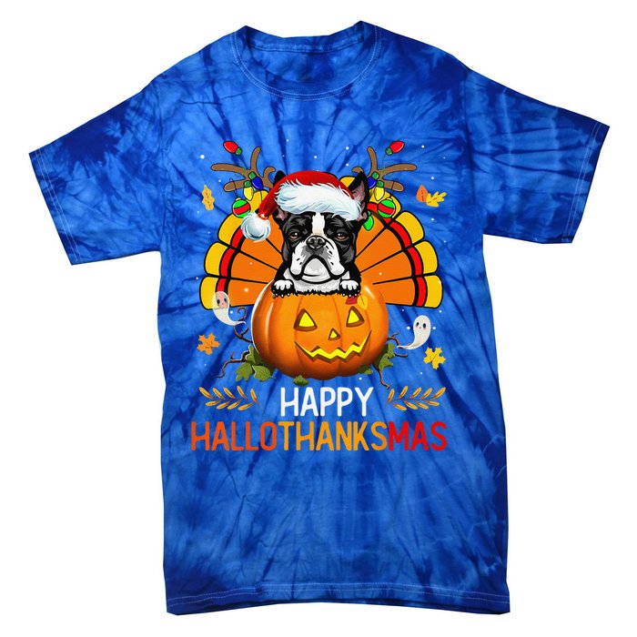 Boston Terrier Happy Hallothanksmas Halloween Christmas Tie-Dye T-Shirt