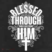 Blessed Through Him Christian Strong Adult Drive Performance Visor