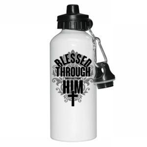 Blessed Through Him Christian Strong Aluminum Water Bottle