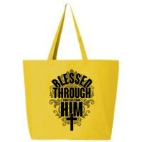 Blessed Through Him Christian Strong 25L Jumbo Tote