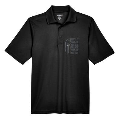 Better To Have And Not Need AR15 Gun USA Funny Pro Gun Men's Origin Performance Piqué Polo