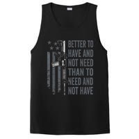 Better To Have And Not Need AR15 Gun USA Funny Pro Gun PosiCharge Competitor Tank