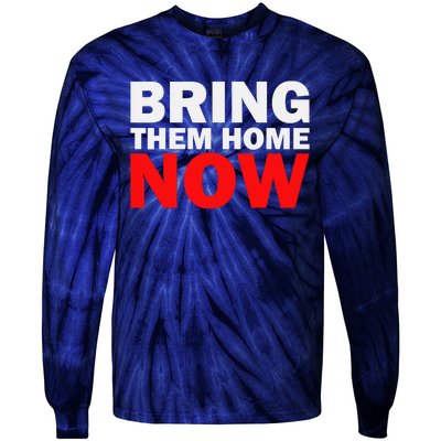 Bring Them Home Now Tie-Dye Long Sleeve Shirt