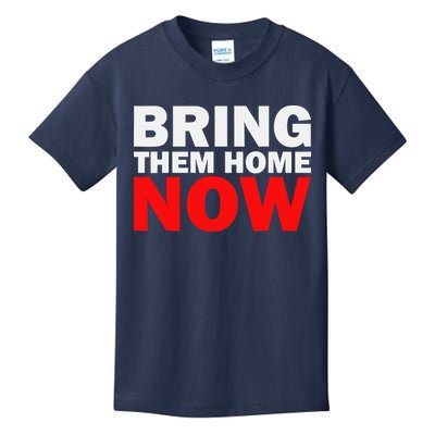 Bring Them Home Now Kids T-Shirt
