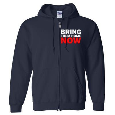 Bring Them Home Now Full Zip Hoodie