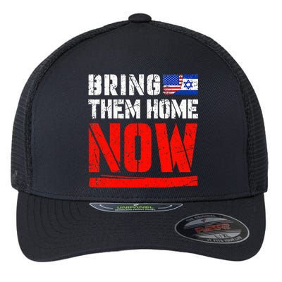 Bring Them Home Now Bring Them Back Flexfit Unipanel Trucker Cap