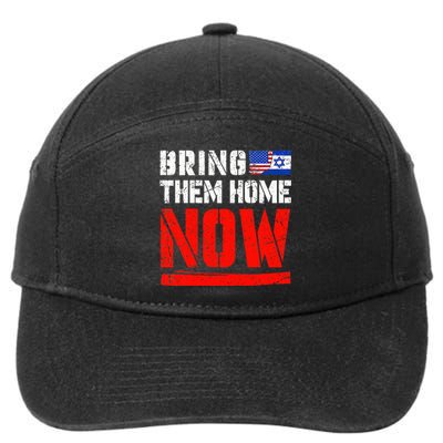 Bring Them Home Now Bring Them Back 7-Panel Snapback Hat