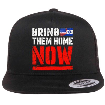 Bring Them Home Now Bring Them Back Flat Bill Trucker Hat