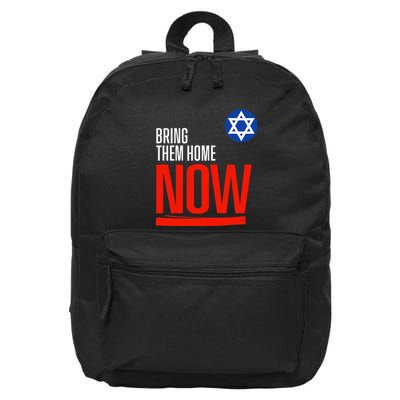 Bring Them Home Now! Stand With Israel Star Of David 16 in Basic Backpack