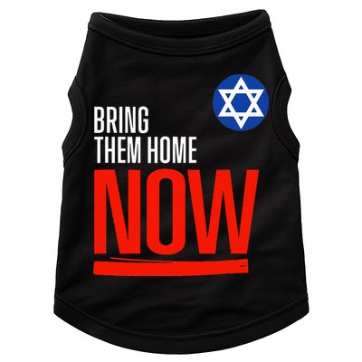 Bring Them Home Now! Stand With Israel Star of David Doggie Tank