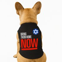 Bring Them Home Now! Stand With Israel Star of David Doggie Tank
