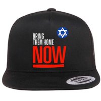 Bring Them Home Now! Stand With Israel Star of David Flat Bill Trucker Hat
