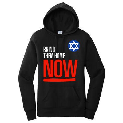 Bring Them Home Now! Stand With Israel Star of David Women's Pullover Hoodie