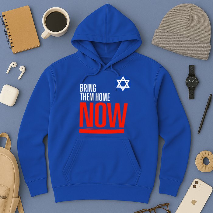 Bring Them Home Now! Stand With Israel Star of David Hoodie
