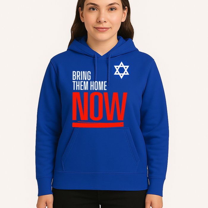 Bring Them Home Now! Stand With Israel Star of David Hoodie