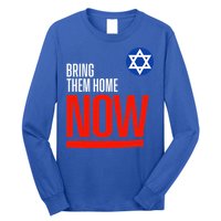 Bring Them Home Now! Stand With Israel Star of David Long Sleeve Shirt