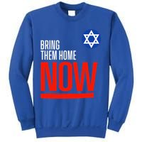 Bring Them Home Now! Stand With Israel Star of David Sweatshirt
