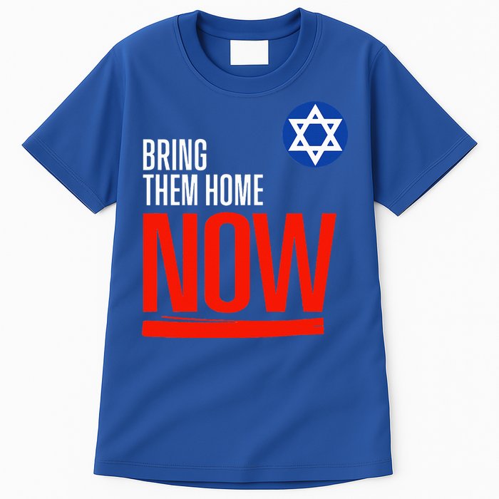 Bring Them Home Now! Stand With Israel Star of David Tall T-Shirt