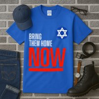Bring Them Home Now! Stand With Israel Star of David Tall T-Shirt