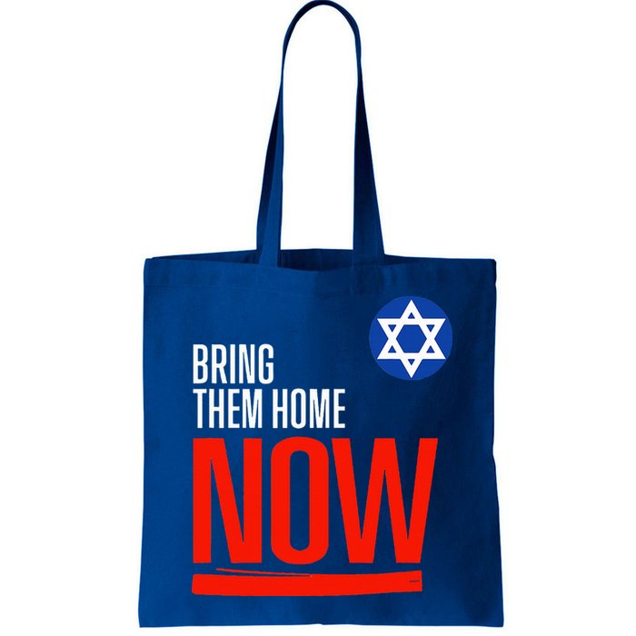 Bring Them Home Now! Stand With Israel Star of David Bag