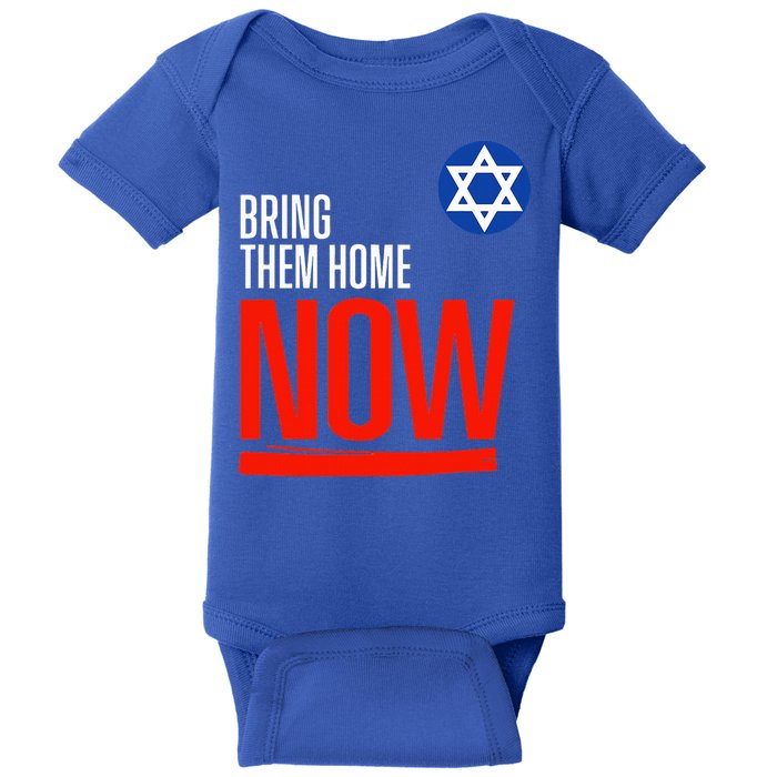 Bring Them Home Now! Stand With Israel Star of David Baby Bodysuit