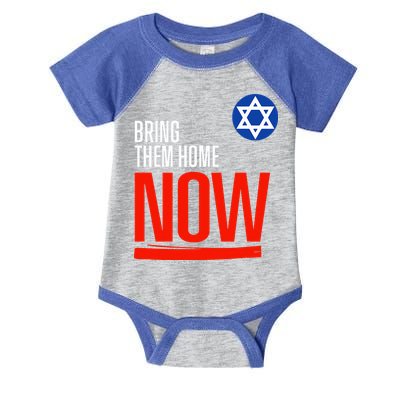 Bring Them Home Now! Stand With Israel Star of David Infant Baby Jersey Bodysuit