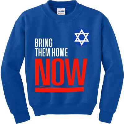 Bring Them Home Now! Stand With Israel Star of David Kids Sweatshirt