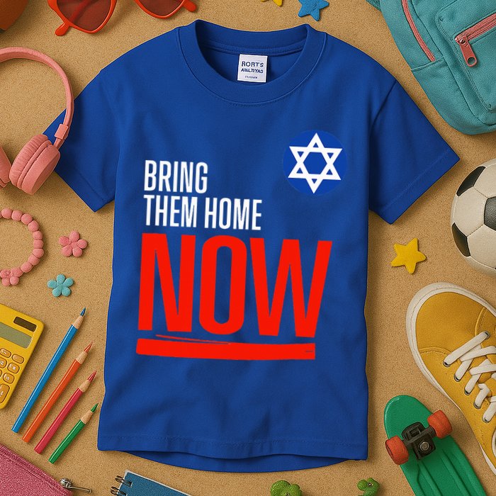 Bring Them Home Now! Stand With Israel Star of David Kids T-Shirt