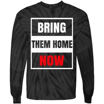 Bring Them Home Now Vintage Tie-Dye Long Sleeve Shirt