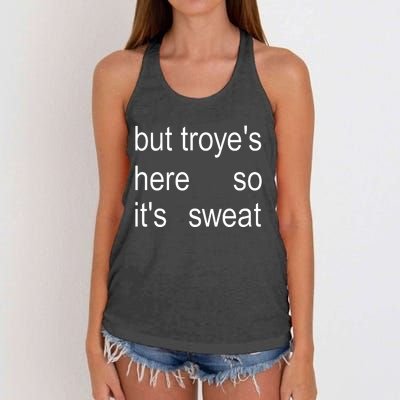 But TroyeS Here So ItS Sweat Women's Knotted Racerback Tank