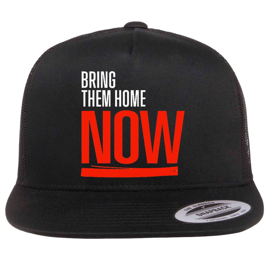 Bring Them Home Now Flat Bill Trucker Hat