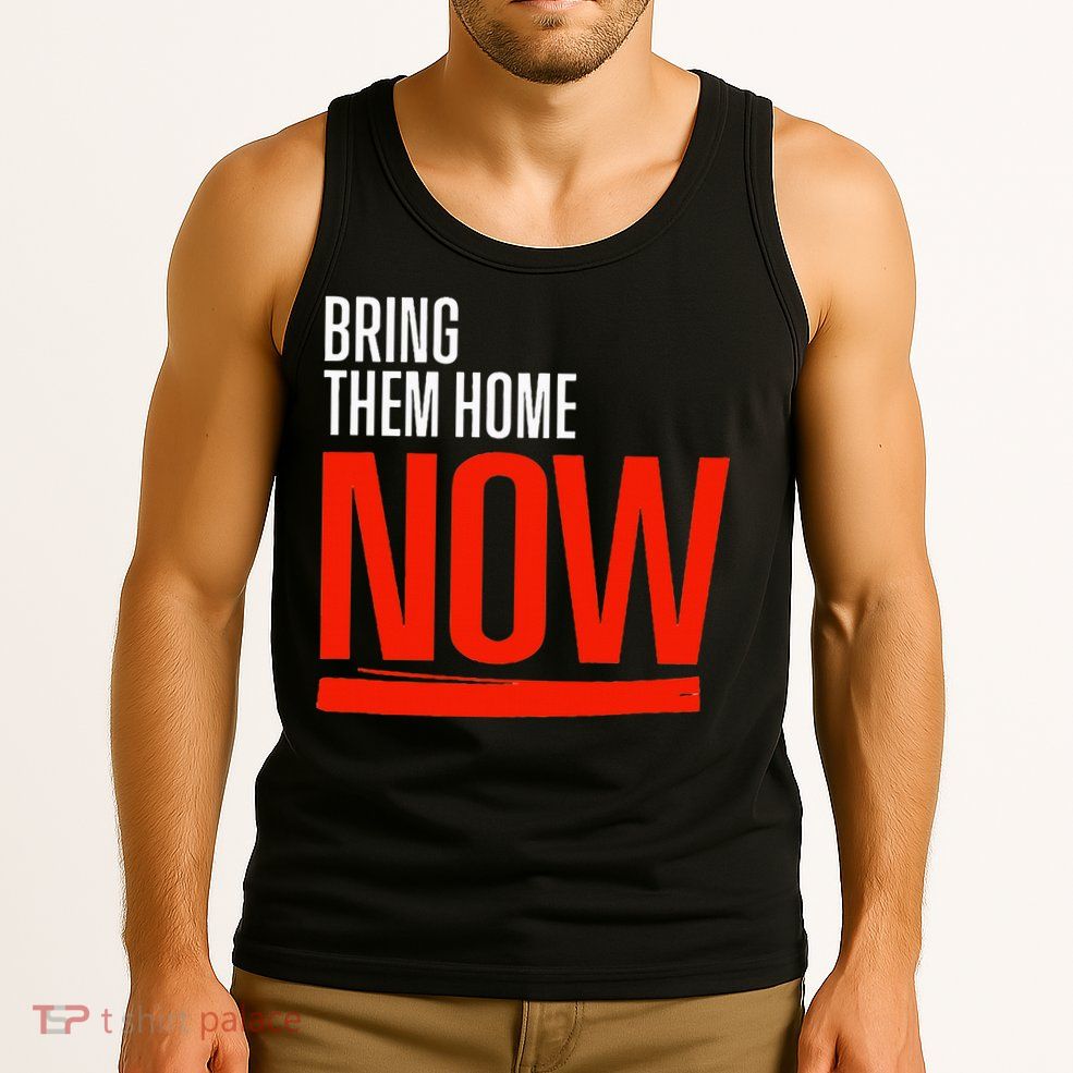 Bring Them Home Now Tank Top