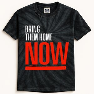 Bring Them Home Now Kids Tie-Dye T-Shirt