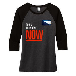 Bring Them Home Now! Stand With Israel Israel Alaska Flag Women's Tri-Blend 3/4-Sleeve Raglan Shirt