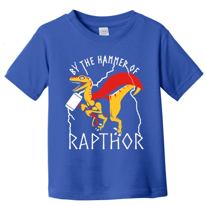 By The Hammer Of Rapthor Toddler T-Shirt