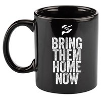 Bring Them Home Now I Stand With Israel 11oz C Handle Ceramic Mug