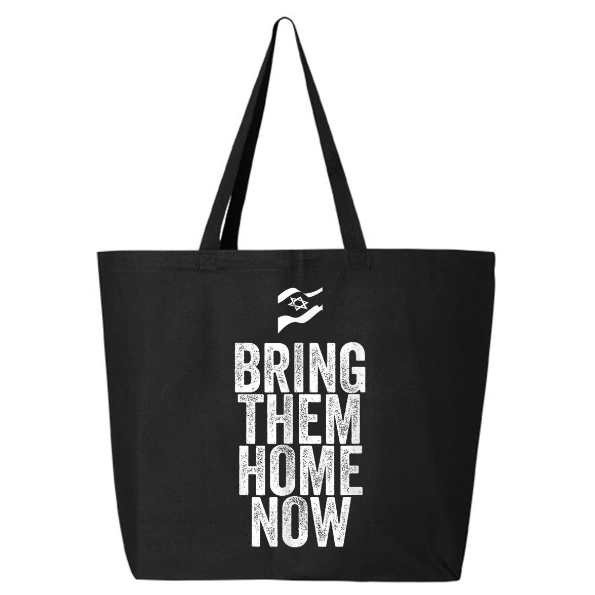 Bring Them Home Now I Stand With Israel 25L Jumbo Tote