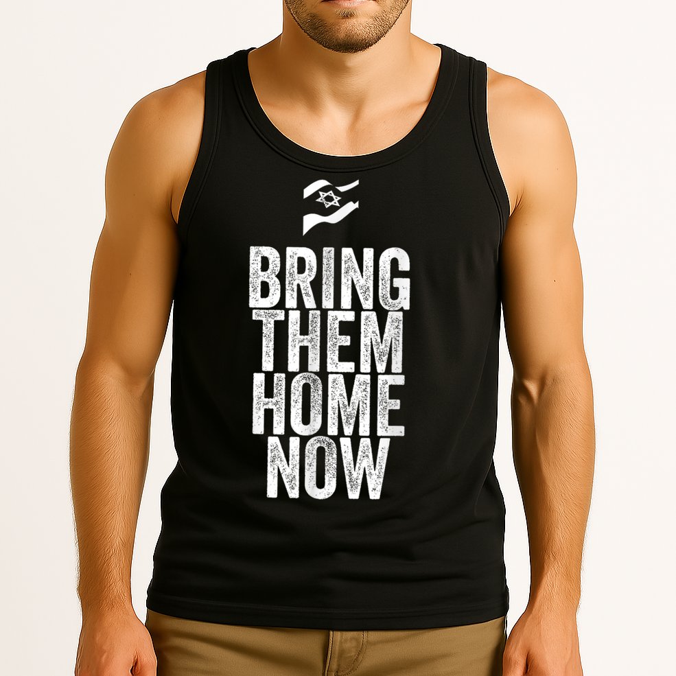 Bring Them Home Now I Stand With Israel Tank Top
