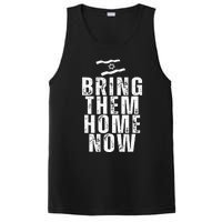 Bring Them Home Now  BRING THEM HOME NOW  PosiCharge Competitor Tank